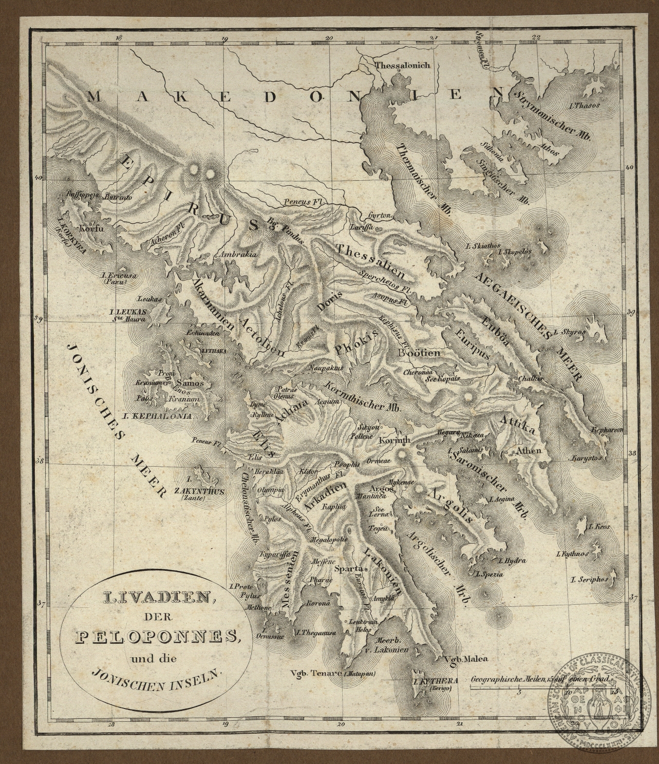 Livadien, der Pelopnnes, und die jonischen Inseln.